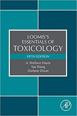 Loomis’s Essentials of Toxicology, 5th Edition (Original PDF from Publisher)