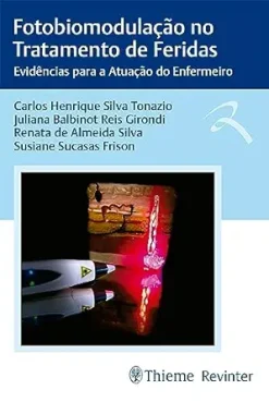 Fotobiomodulação no Tratamento de Feridas: Evidências para a Atuação do Enfermeiro (Portuguese Edition) (EPUB)
