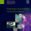 Radiologia interventistica muscoloscheletrica (EPUB + Converted PDF)