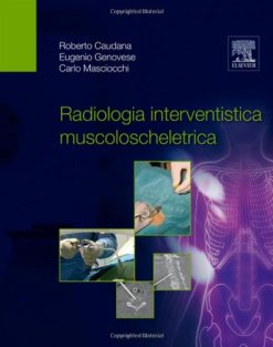 Radiologia interventistica muscoloscheletrica (EPUB + Converted PDF)