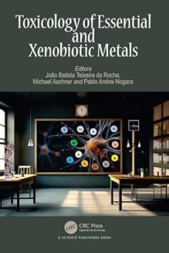 Toxicology of Essential and Xenobiotic Metals (Original PDF from Publisher)