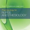 Pharmacology For Nurse Anesthesiology