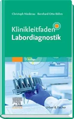 Klinikleitfaden Labordiagnostik: Mit Zugang zur Medizinwelt (German Edition), 7th edition (True PDF)