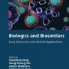 Biologics and Biosimilars: Drug Discovery and Clinical Applications (Original PDF from Publisher)