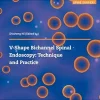 V-shape Bichannel Spinal Endoscopy: Technique and Practice (Original PDF from Publisher)