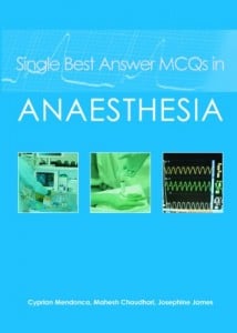 Single Best Answer MCQs in Anaesthesia: Clinical Anaesthesia (Original PDF from Publisher)