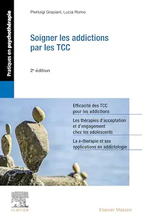 Soigner les addictions par les TCC, 2nd Edition (French Edition) (True PDF from Publisher)