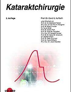 Kataraktchirurgie (UNI-MED Science) (German Edition), 2nd Edition (Original PDF from Publisher)