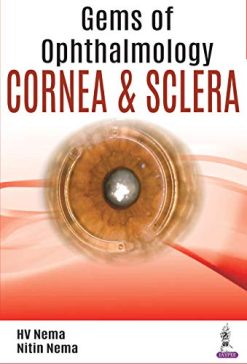 Gems of Ophthalmology-Cornea and Sclera (Original PDF from Publisher)