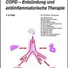 Komorbiditäten bei COPD – Entzündung und antiinflammatorische Therapie (UNI-MED Science) (German Edition), 2nd Edition (Original PDF from Publisher)