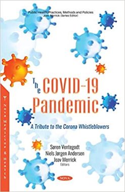 The COVID-19 Pandemic: a Tribute to the Corona Whistleblowers (ORIGINAL PDF from Publisher)