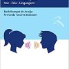 Os diversos aspectos da comunicação: Voz – Fala – Linguagem (Original PDF from Publisher)