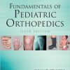 Fundamentals of Pediatric Orthopedics, Fifth Edition (EPUB)