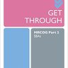 Get Through MRCOG Part 2: SBAs 1st Edition (Original PDF from Publisher)