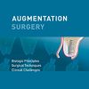Augmentation Surgery: Biologic Principles | Surgical Techniques | Clinical Challenges (EPUB)