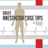 Anesthesia Case Tips: How We Manage Over 500 Surgical Cases (AZW3 + EPUB + Converted PDF)