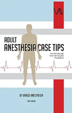 Anesthesia Case Tips: How We Manage Over 500 Surgical Cases (AZW3 + EPUB + Converted PDF)