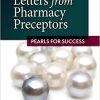 Letters from Pharmacy Preceptors: Pearls for Success (Original PDF from Publisher)
