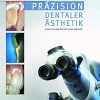 Präzision dentaler Ästhetik: Klinische und zahntechnische Aspekte (German Edition) (EPUB)