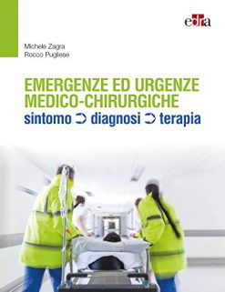 Emergenze e urgenze medico-chirurgiche. Sintomo diagnosi terapia (EPUB3 + Converted PDF)