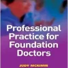 Professional Practice for Foundation Doctors (Becoming Tomorrow′s Doctors Series) (EPUB)