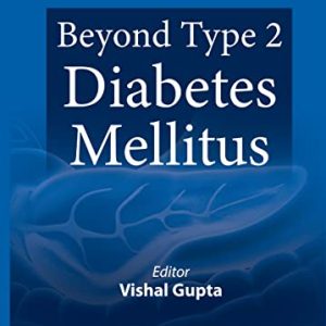 Beyond Type 2 Diabetes Mellitus (Original PDF from Publisher)
