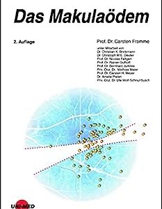 Das Makulaödem (UNI-MED Science) (German Edition), 2nd Edition (Original PDF from Publisher)