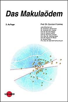 Das Makulaödem (UNI-MED Science) (German Edition), 2nd Edition (Original PDF from Publisher)