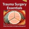 Trauma Surgery Essentials: A Must-Know Guide to Emergency Management (True PDF)