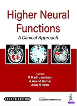 Higher Neural Functions: A Clinical Approach, 2nd Edition (Original PDF from Publisher)