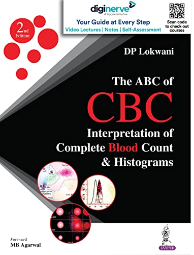 The ABC of CBC: Interpretation of Complete Blood Count & Histograms, 2nd Edition (Original PDF from Publisher)