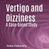 Vertigo and Dizziness: A Case-based Study (Original PDF from Publisher)