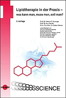 Lipidtherapie in der Praxis – was kann man, muss man, soll man? (UNI-MED Science) (German Edition), 2nd Edition (Original PDF from Publisher)