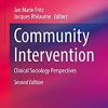 Community Intervention: Clinical Sociology Perspectives (Clinical Sociology: Research and Practice), 2nd Edition (Original PDF from Publisher)