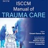ISCCM Manual of Trauma Care (Original PDF from Publisher)