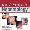 Atlas & Synopsis of Neonatology Indian Academy of Pediatrics: Neonatology Chapter, 2nd Edition (Original PDF from Publisher)