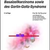 Konservative Therapie des Basalzellkarzinoms sowie des Gorlin-Goltz-Syndroms (UNI-MED Science) (German Edition), 2nd Edition (Original PDF from Publisher)