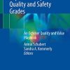 Optimizing Widely Reported Hospital Quality and Safety Grades: An Ochsner Quality and Value Playbook (Original PDF from Publisher)