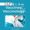 IAP Q & A on Vaccine & Vaccinology (Original PDF from Publisher)