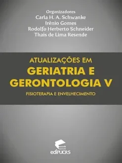 Atualizações em geriatria e gerontologia V: fisioterapia e envelhecimento (Portuguese Edition) (EPUB)