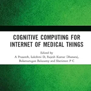 Cognitive Computing for Internet of Medical Things (Original PDF from Publisher)