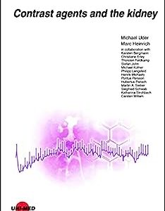 Contrast agents and the kidney (UNI-MED Science) (Chinese Edition) (Original PDF from Publisher)