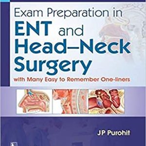 Exam Preparation In Ent And Head Neck Surgery (Original PDF from Publisher)