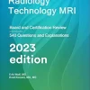 Radiology Technology MRI: Board and Certification Review, 7th edition (azw3+ePub+Converted PDF)