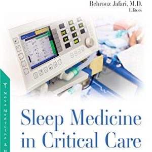 Sleep Medicine in Critical Care Medicine: Diagnosis and Practical Approach (Original PDF from Publisher)