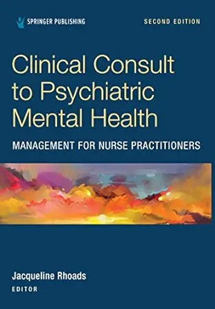 Clinical Consult to Psychiatric Mental Health Management for Nurse Practitioners, 2nd Edition (EPUB)