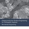 Osseoconductive Surface Engineering for Orthopedic Implants: Biomaterials Engineering (Original PDF from Publisher)