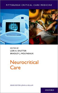 Neurocritical Care (Pittsburgh Critical Care Medicine) (Original PDF from Publisher)