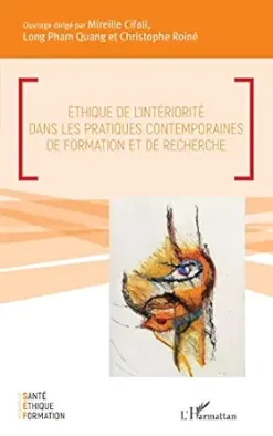 Éthique de l’intériorité dans les pratiques contemporaines de formation et de recherche (French Edition) (Original PDF from Publisher)