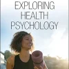 Exploring Health Psychology (Original PDF from Publisher)